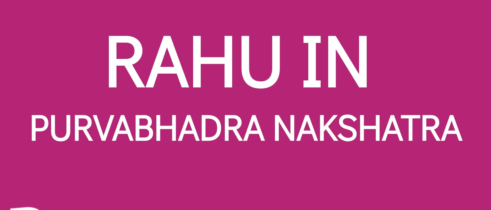 Rahu in Purva Bhadrapada Nakshatra: The Journey of Transformation and Spiritual Awakening