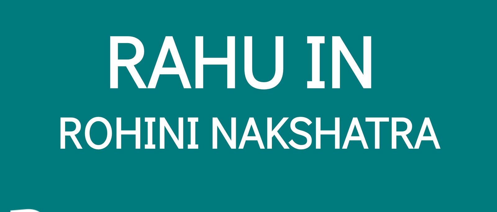 Rahu in Rohini Nakshatra: The Power of Attraction and Influence
