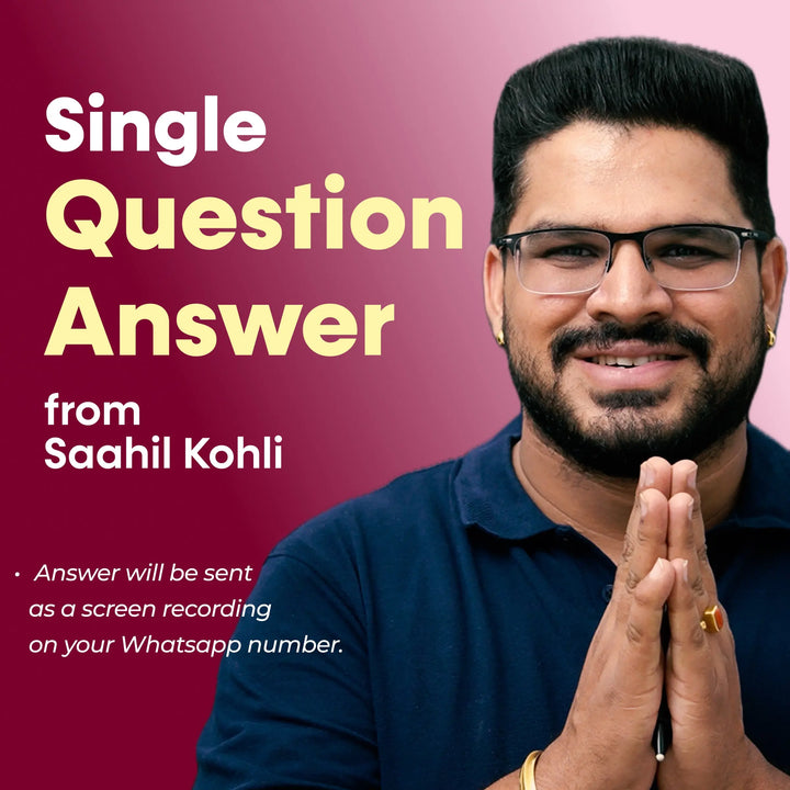 Single Question, Direct Answer from Astrologer Saahil Kohli